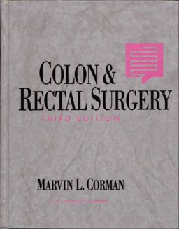 Colon and Rectal Surgery 3rd 9780397511785 Front Cover