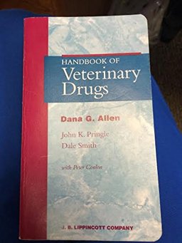 Handbook of Veterinary Drugs  9780397512652 Front Cover