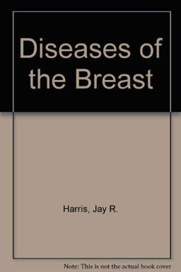 Diseases of the Breast Diseases of the Breast