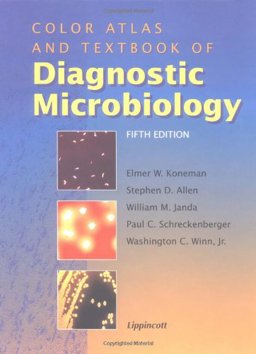 Textbook and Atlas of Diagnostic Microbiology 5th 9780397515295 Front Cover