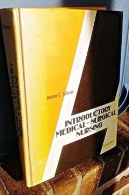 Introductory Medical-Surgical Nursing