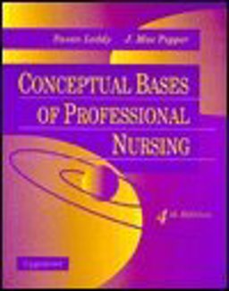 Conceptual Bases of Professional Nursing