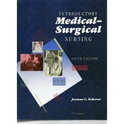 Introductory Medical-Surgical Nursing