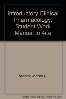 Student Work Manual for Introductory Clinical Pharmacology