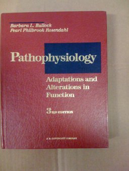 Pathophysiology : Adaptations and Alterations in Function 3rd 9780397548613 Front Cover