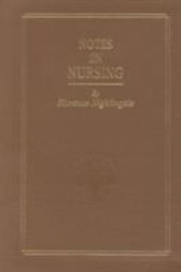 Notes on Nursing What It Is, and What It Is Not  9780397550074 Front Cover