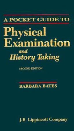 Pocket Guide to Physical Examination and History Taking 2nd 9780397550579 Front Cover