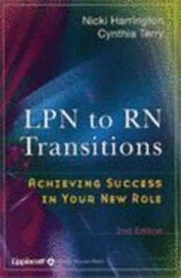LPN to RN Transitions 1st 1995 9780397550654 Front Cover