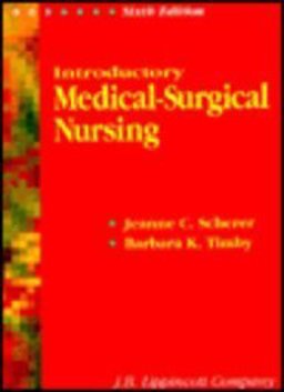 Introductory Medical-Surgical Nursing