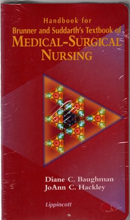 Handbook for Brunner and Suddarth's Textbook of Medical-Surgical Nursing 8th 9780397551620 Front Cover