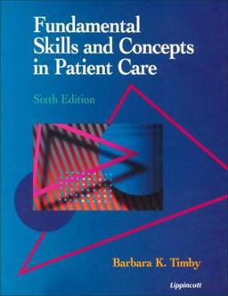Fundamental Skills and Concepts in Patient Care