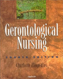 Gerontological Nursing 4th 9780397553617 Front Cover