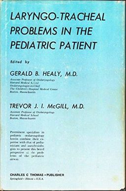 Laryngo-Tracheal Problems in the Pediatric Patient