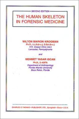 Human Skeleton in Forensic Medicine 2nd 9780398052249 Front Cover