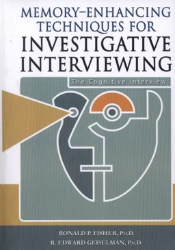 Memory-Enhancing Techniques for Investigative Interviewing The Cognitive Interview  9780398061210 Front Cover