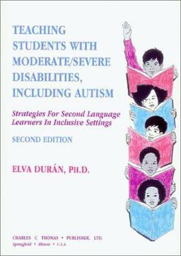 Teaching Students with Moderate-Severe Disabilities, Including Autism