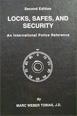 Locks, Safes and Security : An International Police Reference 2nd 9780398070793 Front Cover