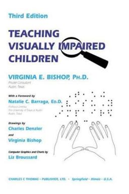 Teaching the Visually Limited Child 3rd 9780398074777 Front Cover