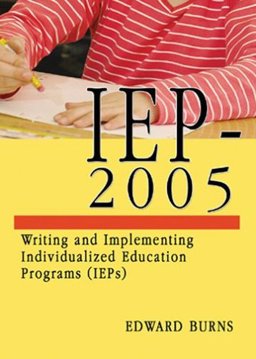 Iep-2005 Writing and Implementing Individualized Education Programs (IEPs)  9780398076252 Front Cover