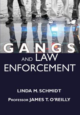 Gangs and Law Enforcement