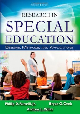 Research in Special Education Designs, Methods, and Applications 2nd 9780398086046 Front Cover