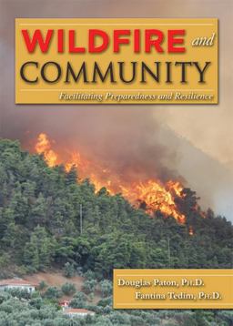 Wildfire and Community Wildfire and Community