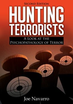 Hunting Terrorists A Look at the Psychopathology of Terror 2nd 9780398088989 Front Cover