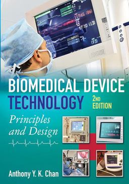 Biomedical Device Technology Principles and Design 2nd 9780398090838 Front Cover
