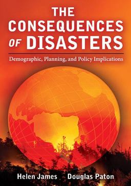 The Consequences of Disasters The Consequences of Disasters