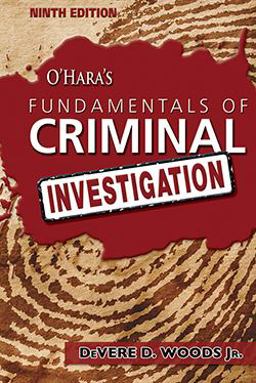 O'Hara's Fundamentals of Criminal Investigation 9th 9780398092573 Front Cover
