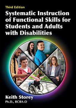 Systematic Instruction of Functional Skills for Students and Adults with Disabilities 3rd 9780398093808 Front Cover