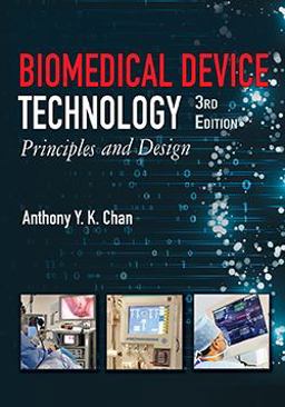 Biomedical Device Technology Principles and Design 3rd 9780398093921 Front Cover