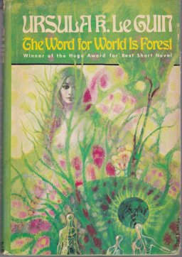 The Word for World Is Forest