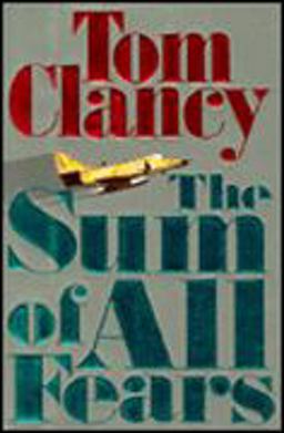 The Sum of All Fears