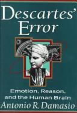 Descartes' Error Emotion, Reason, and the Human Brain  9780399138942 Front Cover