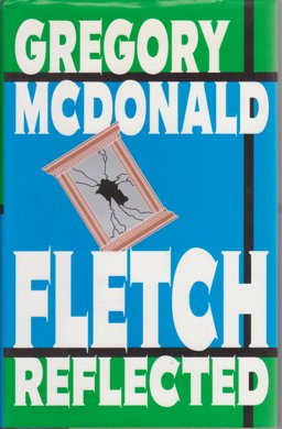 Fletch Reflected