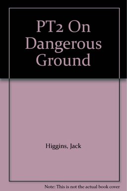 On Dangerous Ground