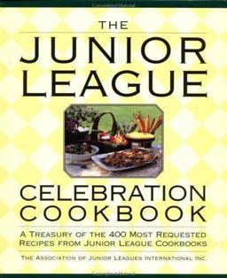 Junior League Celebration Cookbook  9780399146589 Front Cover