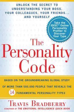 Personality Code Unlock the Secret to Understanding Your Boss, Your Colleagues, Your Friends... and Yourself!  9780399154119 Front Cover