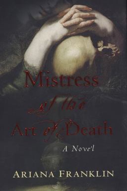 Mistress of the Art of Death  9780399154140 Front Cover
