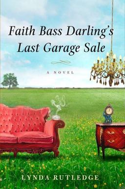 Faith Bass Darling's Last Garage Sale  9780399157196 Front Cover