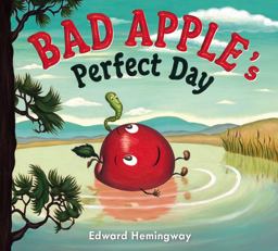Bad Apple's Perfect Day Bad Apple's Perfect Day