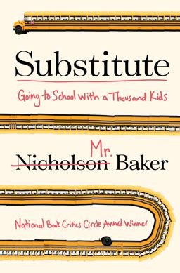 Substitute Going to School with a Thousand Kids  9780399160981 Front Cover