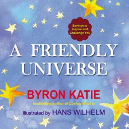 Friendly Universe Sayings to Inspire and Challenge You  9780399166938 Front Cover