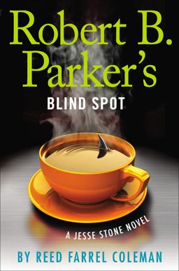 Robert B. Parker's Blind Spot  9780399169458 Front Cover