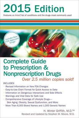 Complete Guide to Prescription and Nonprescription Drugs 2015 7th 9780399171345 Front Cover