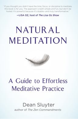 Natural Meditation A Guide to Effortless Meditative Practice  9780399171413 Front Cover