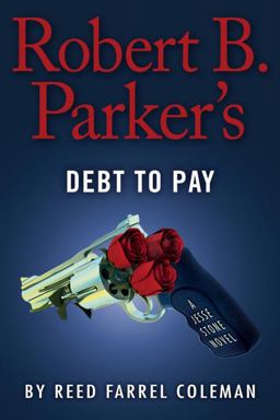 Robert B. Parker's Debt to Pay  9780399171437 Front Cover