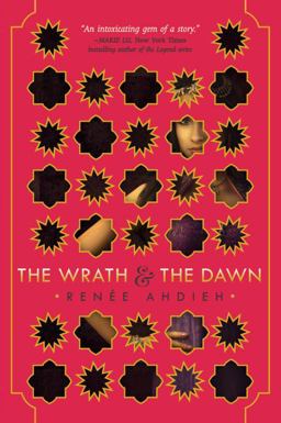 Wrath and the Dawn  9780399171611 Front Cover