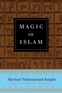 Magic in Islam  9780399176708 Front Cover